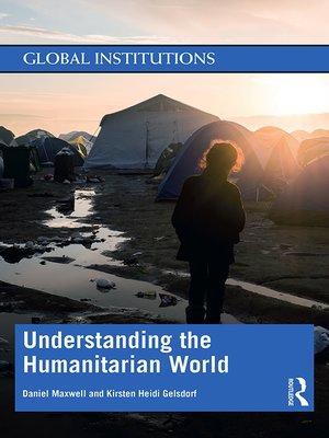 cover image of Understanding the Humanitarian World